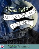 Tina B's Anthology Volume 2