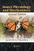 Insect Physiology and Biochemistry, Second Edition