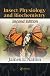 Insect Physiology and Biochemistry, Second Edition