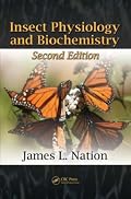 Insect Physiology and Biochemistry, Second Edition