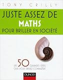 Juste assez de maths pour briller en société
