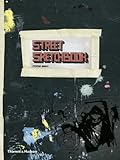 Street Sketchbook (Street Graphics / Street Art)