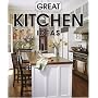 Great Kitchen Ideas (Better Homes & Gardens Decorating)