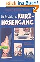 Die R�ckkehr der Kurzhosengang