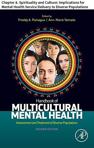 Handbook of Multicultural Mental Health: Chapter 8. Spirituality and Culture: Implications for Mental Health Service Delivery to Diverse Populations