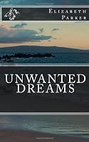 Unwanted Dreams