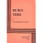 Burn This