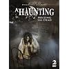 A Haunting  Meeting the Dead
