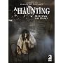 A Haunting: Meeting the Dead