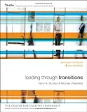 Leading through transitions : participant workbook, two-day workshop
