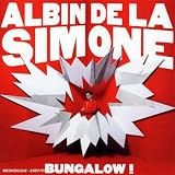 Revue Albin De La Simone  / Bungalow !