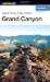 Best Easy Day Hikes Grand Canyon, 2nd (Best Easy Day Hikes Series)