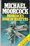 Moorcock's book of martyrs