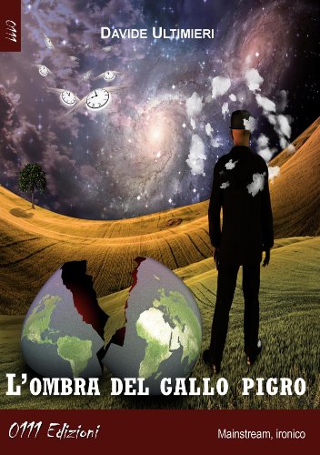 L'ombra del gallo pigro (LaBianca) (Italian Edition)