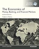 The economics of money, banking and financial markets