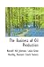 The Business of Oil Production