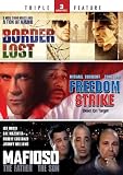 Border Lost / Freedom Strike / Mafioso - Triple Feature