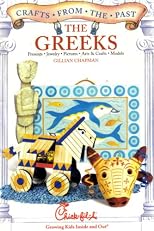 The Greeks Crafts From the Past - Chick-fil-a Book (Chick-fil-A Growing Kids inside and Out)