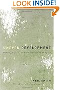 Uneven Development: Nature, Capital, and the Production of Space