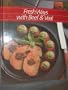 Fresh Ways With Beef and Veal (Healthy Home Cooking Series)