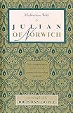 (Meditations with Julian of Norwich) By Doyle, Brendan (Author) Paperback on 01-Jun-1983