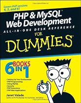 PHP and MySQL Web Development All-in-one Desk Reference for Dummies