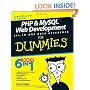 PHP and MySQL Web Development All-in-one Desk Reference for Dummies