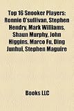 Produkt-Bild: Top 16 Snooker Players: Ronnie O'Sullivan, Stephen Hendry, Mark Williams, Shaun Murphy, John Higgins, Marco Fu, Ding Junhui, Stephen Maguire