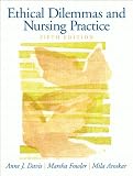Ethical Dilemmas and Nursing Practice (5th Edition)