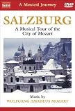 Salzburg: A Musical Journey - A Musical Tour of the City of Mozart