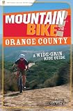 Search : Mountain Bike! Orange County: A Wide-Grin Ride Guide