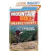 Mountain Bike! Orange County: A Wide-Grin Ride Guide