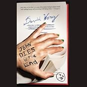 John Dies at the End | [David Wong]