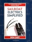 Sailboat Electrics Simplified: Improv...