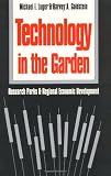 Technology in the Garden: Research Parks and Regional Economic Development