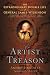 An Artist in Treason: The Extraordinary Double Life of General James Wilkinson