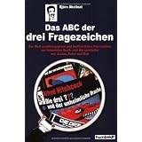Das ABC der drei Fragezeichenvon "Bj�rn Akstinat"