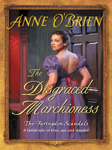 The Disgraced Marchioness (The Faringdon Scandals)