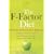 The F-Factor Diet: Discover the Secret to Permanent Weight Loss [Paperback]