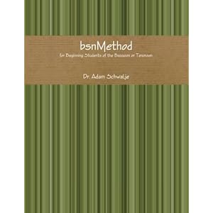 bsnMethod: for Beginning Students of the Bassoon or Tenoroon