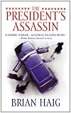 The Presidents Assassin