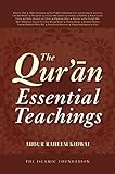 The Qur'ān : essential teachings