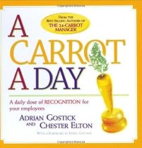 A Carrot a Day: A Daily Dose of Recognition for Your Employees