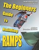 The Beginner's Guide To Building Ramps 51OvyoHeg2L. SL160 The Beginner's Guide To Building Ramps