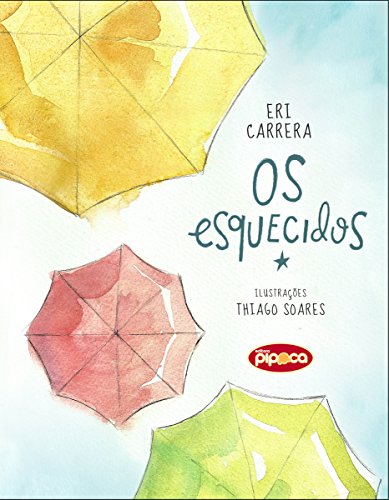 Os esquecidos (Portuguese Edition)