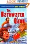 The Bathwater Gang