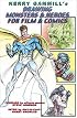 Kerry Gammill's Drawing Monsters & Heroes for Film & Comics