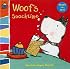 Woof's Snacktime: Woof touch-and-feel (Touch-and-Feel)