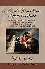 Colonel Fitzwilliam's Correspondence (A Taste)