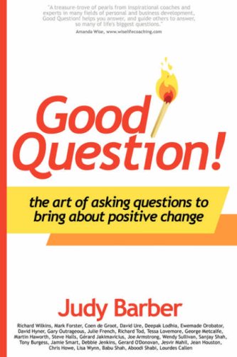 Buy Good Question! The Art of Asking Questions To Bring About Positive Change online at Discounted New and Used prices. Delivered to your door with Off-The-Bookshelf.